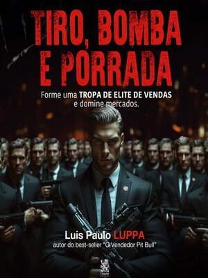 cover image of Tiro, Bomba e Porrada